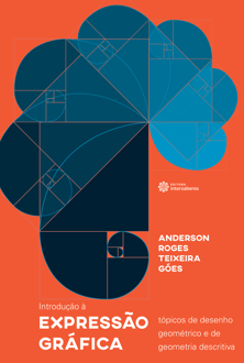 Introdução à expressão gráfica: tópicos de desenho geométrico e de geometr...