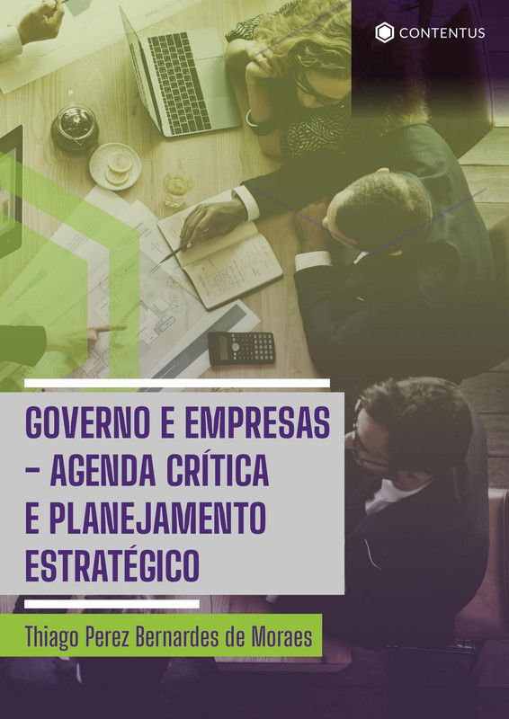 Governo e Empresas - Agenda Crítica e Planejamento Estratégico