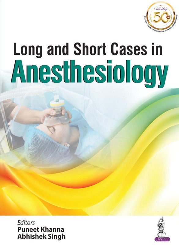 Long and Short Cases in Anesthesiology