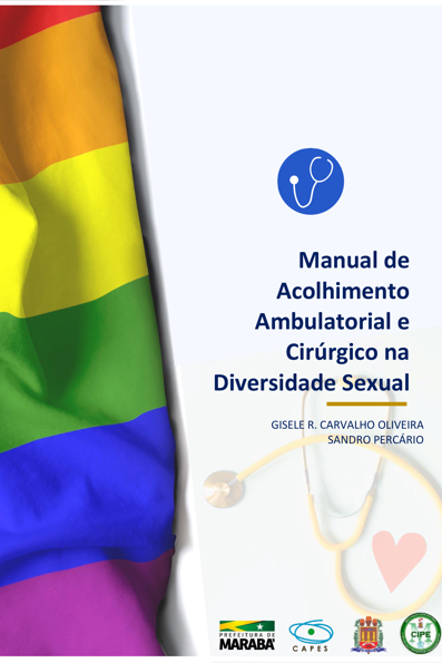Manual de acolhimento ambulatorial e cirúrgico na diversidade sexual