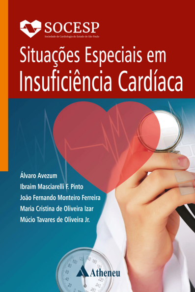 Situações Especiais em Insuficiência Cardíaca