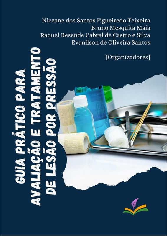 Guia Prático para Avaliação e Tratamento de Lesão por Pressão