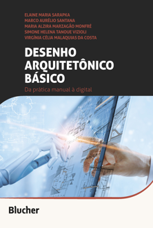 Desenho arquitetônico básico: da prática manual à digital
