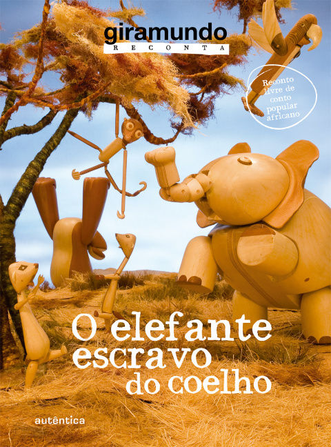 O elefante escravo do coelho