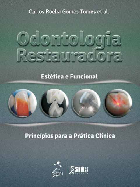 Odontologia restauradora estética e funcional
