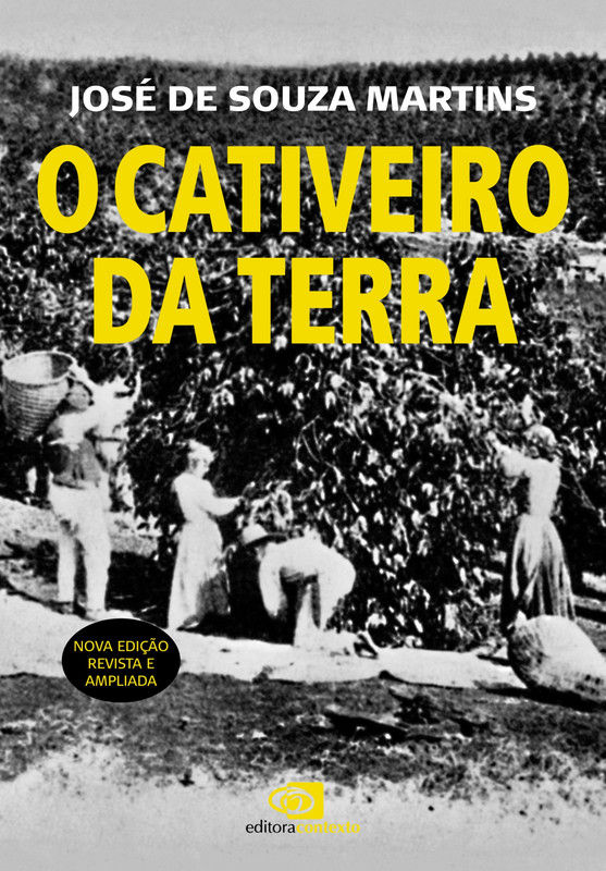 O cativeiro da terra