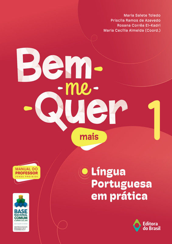 Bem-me-quer mais -Língua Portuguesa em prática - Ano 1 (Professor)