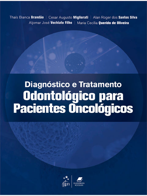 Diagnóstico e tratamento odontológico para pacientes oncológicos