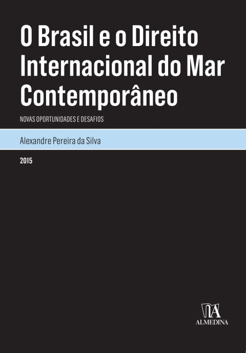 O Brasil e o direito internacional do mar contemporâneo