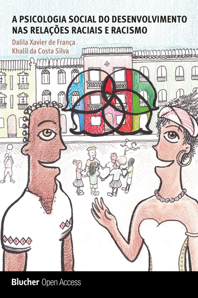 A psicologia social do desenvolvimento nas relações raciais e racismo