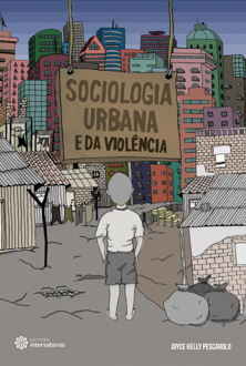 Sociologia urbana e da violência