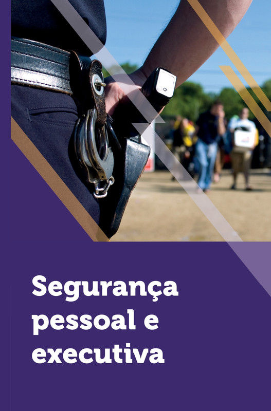 Segurança pessoal e executiva