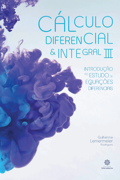 Cálculo diferencial e integral III: introdução ao estudo de equações difer...