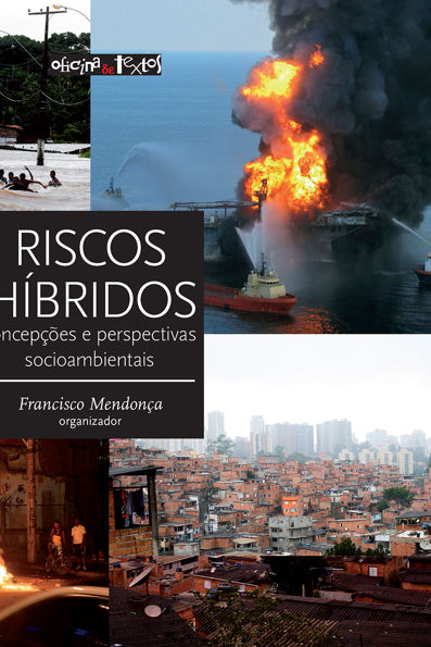 Riscos híbridos: concepções e perspectivas