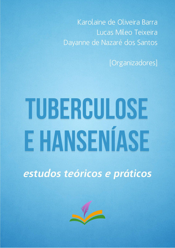 Tuberculose e hanseníase: estudos teóricos e práticos