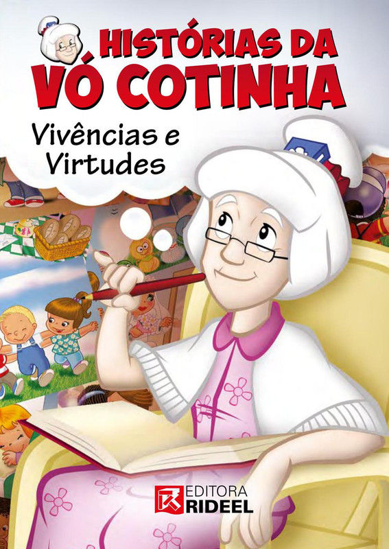 Histórias da Vó Cotinha: Vivências e Virtudes
