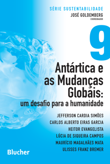 Antártica e as mudanças globais: um desafio para a humanidade