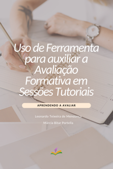 Uso de ferramenta para auxiliar a avaliação formativa em sessões tutoriais