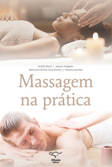 Massagem na prática (Breve história da massagem - Facial relaxante - Miototera