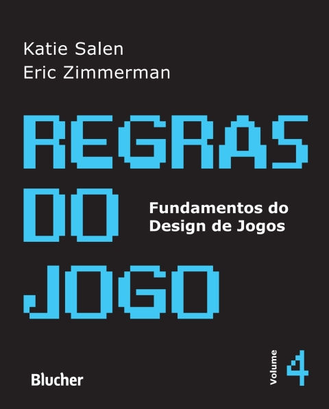 Regras do jogo, v. 4
