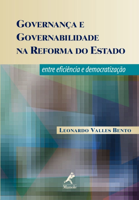 Governança e governabilidade na reforma do estado