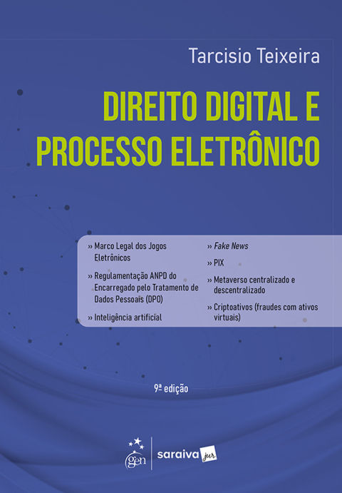 Direito digital e processo eletrônico