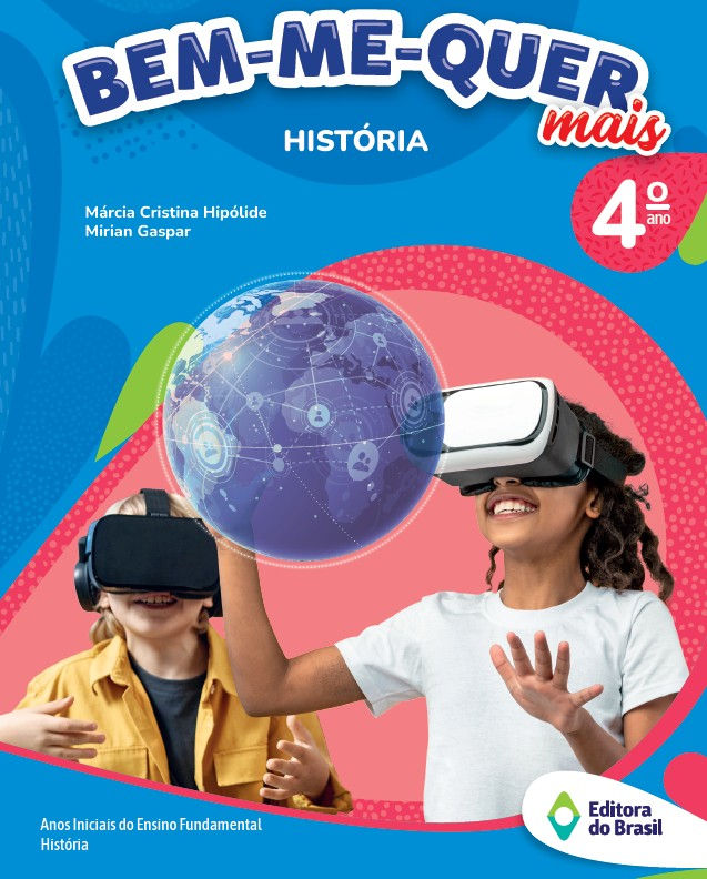 Bem-me-quer mais - História - 4 Ano - 2 edição