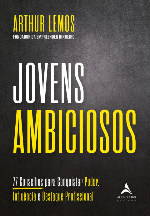 Jovens ambiciosos