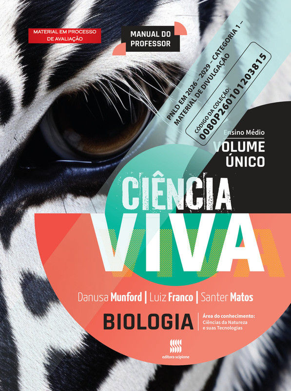 Ciência Viva: Biologia – Volume Único