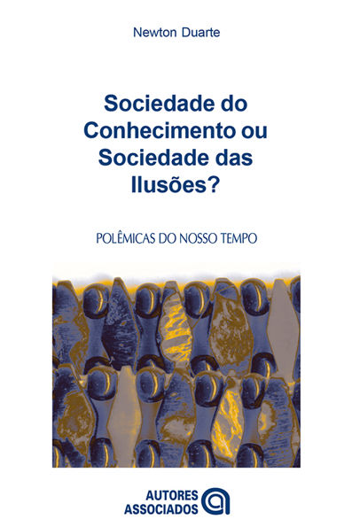 Sociedade do conhecimento ou sociedade das ilusões