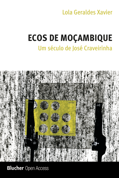 Ecos de Moçambique um século de josé craveirinha