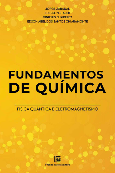 Fundamentos de química: física quântica e eletromagnetismo