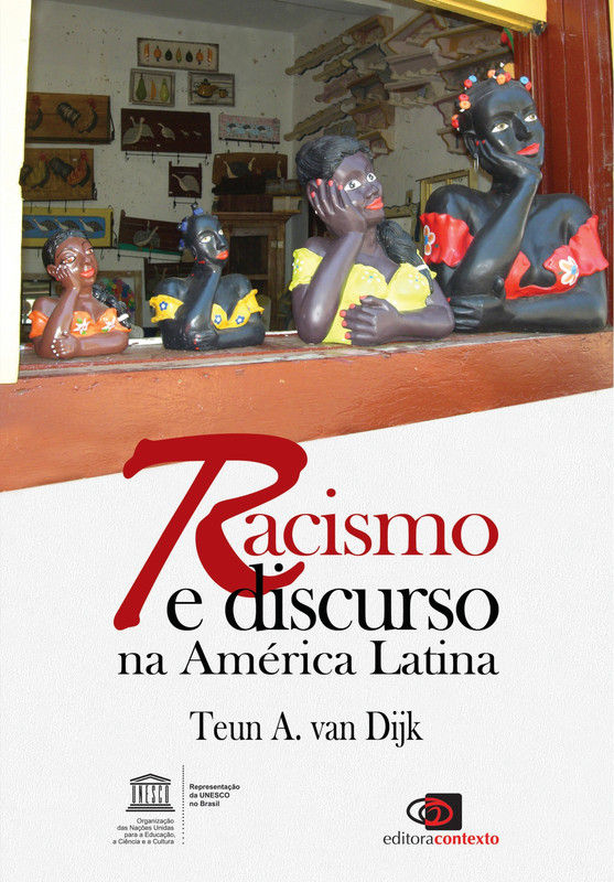 Racismo e discurso na América Latina