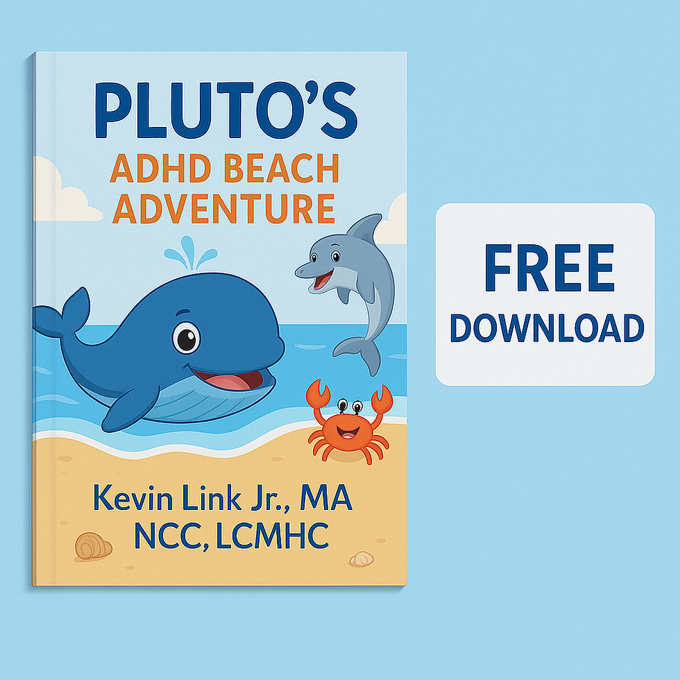Pluto the Whale ADHD children’s book by Kevin Link LCMHC helping kids understand ADHD in a fun beach adventure.