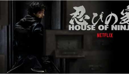 Trailer Debut for Netflix's New Show "House of Ninjas" Streaming Worldwide on Netflix February 15th