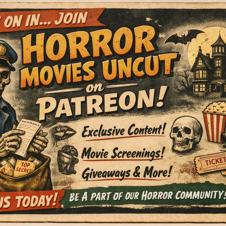 Vintage-style postcard image promoting Horror Movies Uncut’s new Patreon launch with a retro horror newsletter vibe.