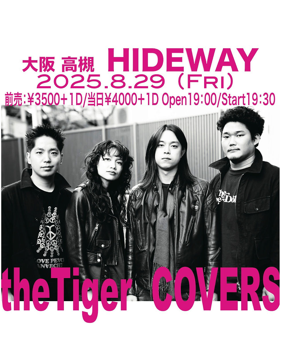 the Tiger「COVERS」  