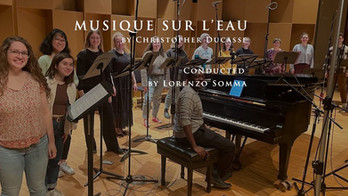 Musique sur L'eau (SSA +Piano) by Christopher Ducassse | Conducted by Lorenzo Somma