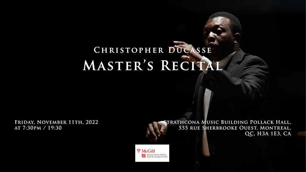 Christopher Ducasse Master's Recital
