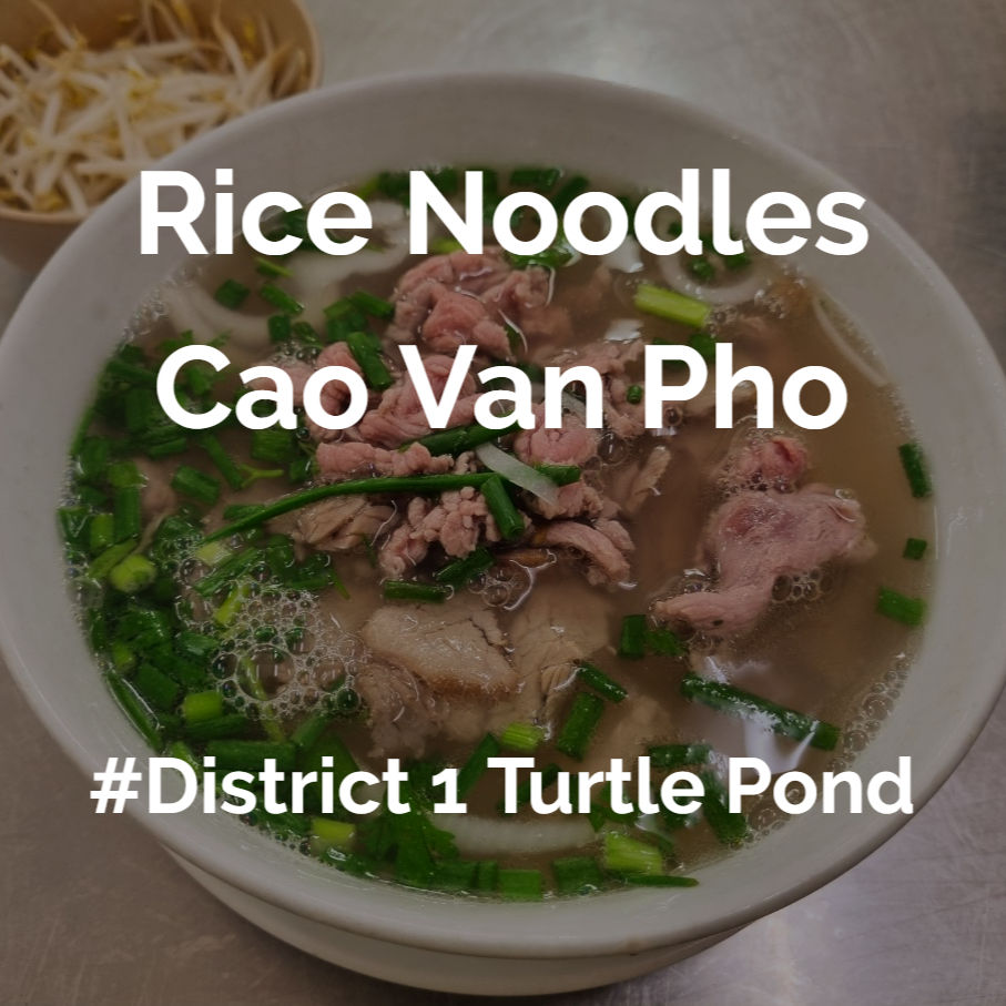 District 1, Turtle Pond Rice Noodles Restaurant Cao Van Pho