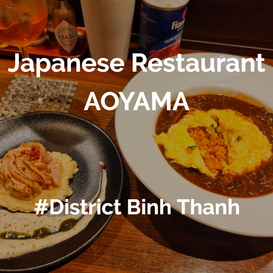 District Binh Thanh, Pham Viet Chanh Street Japanese Restaurant AOYAMA