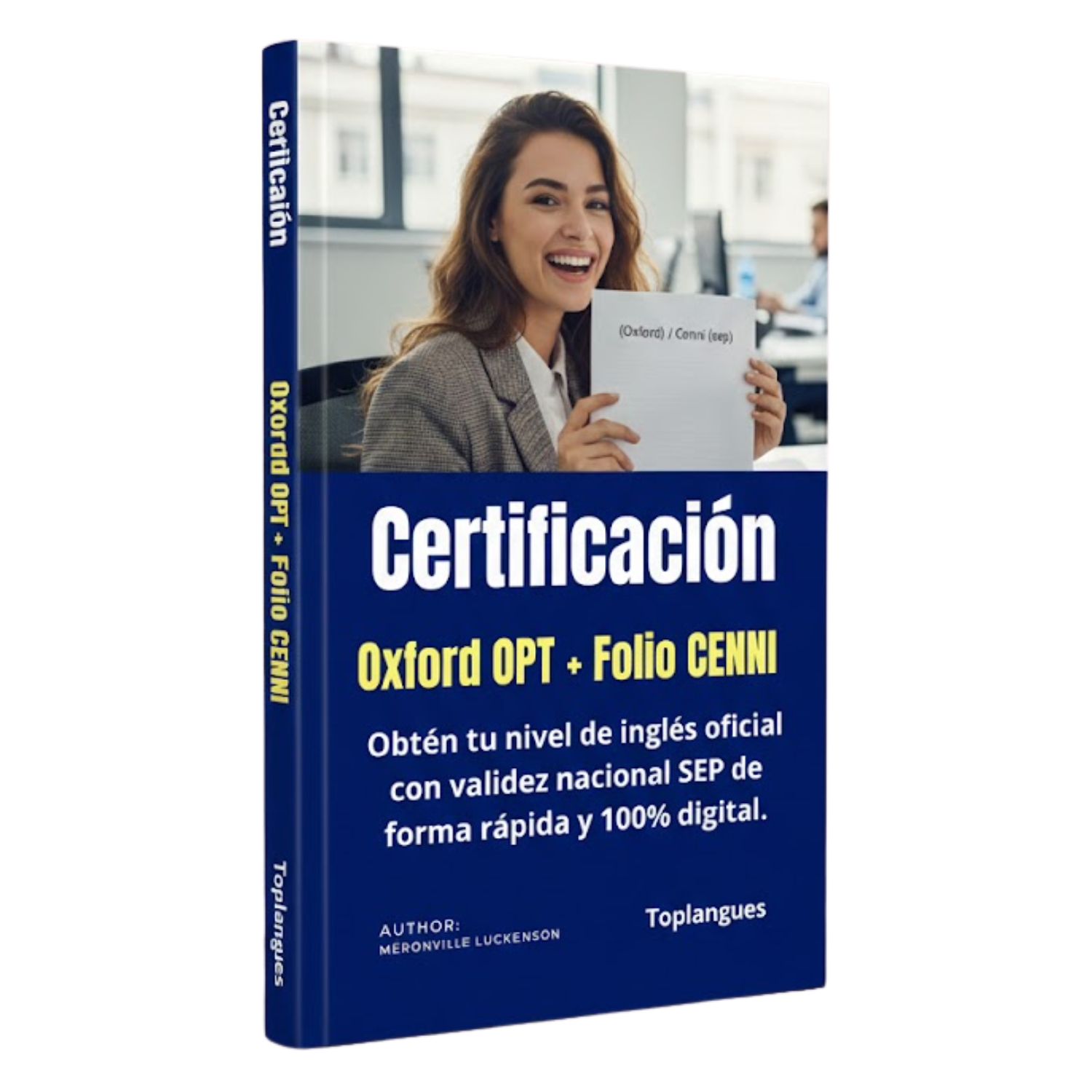 Certificación Oxford OPT + Folio CENNI: Guía completa