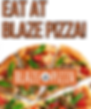 EAT AT BLAZE!