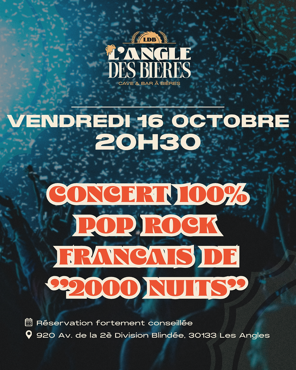 Concert 100% POP ROCK FRANCAIS du groupe "2000 NUITS"