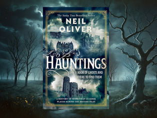 HAUNTINGS A BOOK OF GHOSTS AND WHERE TO FIND THEM