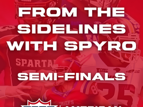 From the Sidelines with Spyro - Semi-Finals Review