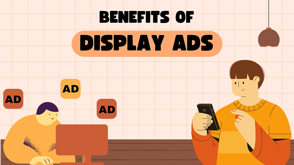 why-display-ads-benefits-are-essential-for-your-digital-marketing-plan