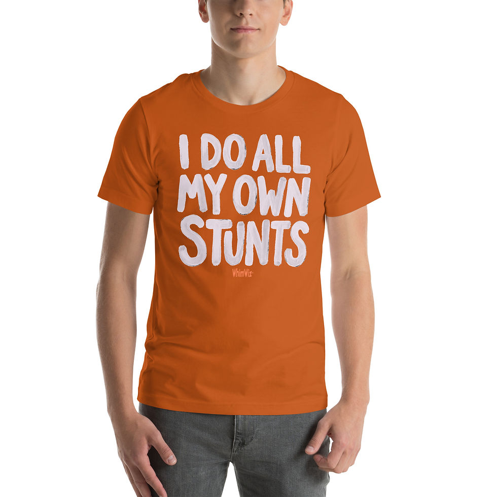 Thumbnail: I Do All My Own Stunts - WhimWiz Unisex t-shirt