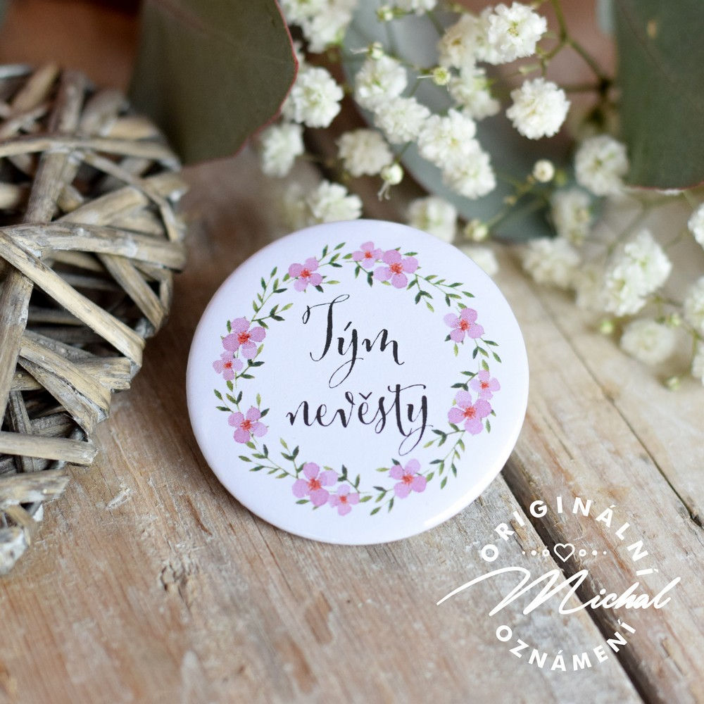 Svatební placka, svatební placky, tým nevěsty, tým ženicha, rozlučka, jména svatebčanů, vývazky