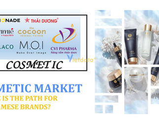 The beauty market is growing strongly, where is the path for Vietnamese cosmetic brands?